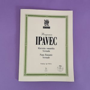 Notni ovitek na vijolični podlagi z naslovom "Benjamin Ipavec - Klavirska romantika, Serenada.