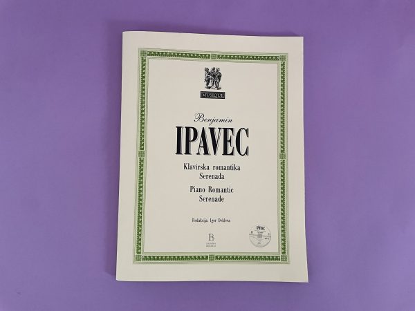 Notni ovitek na vijolični podlagi z naslovom "Benjamin Ipavec - Klavirska romantika, Serenada.